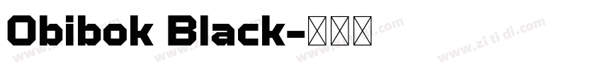 Obibok Black字体转换